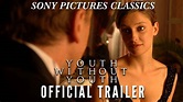 Youth Without Youth | Official Trailer (2007) - YouTube