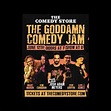 Tickets for The Goddamn Comedy Jam with Josh Adam Meyers - Luis J Gomez ...