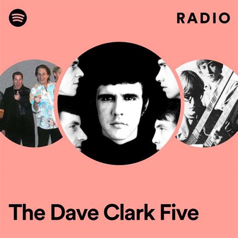 The Dave Clark Five Radio Playlist By Spotify Spotify