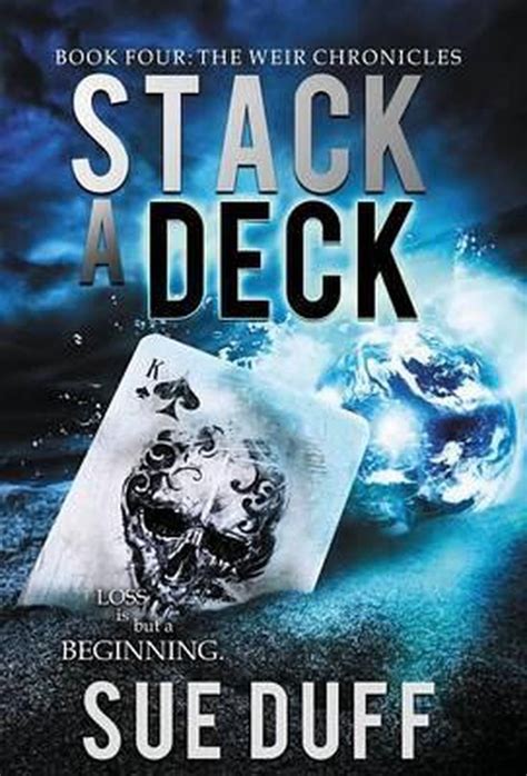 Weir Chronicles Stack A Deck Sue Duff 9780997015645 Boeken