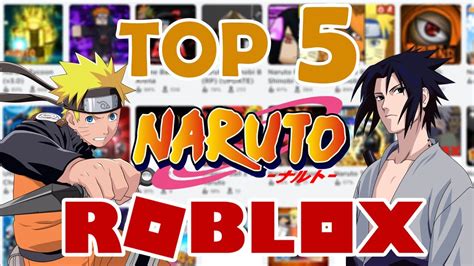 Los Mejores Juegos De Naruto En Roblox Top 5 Youtube