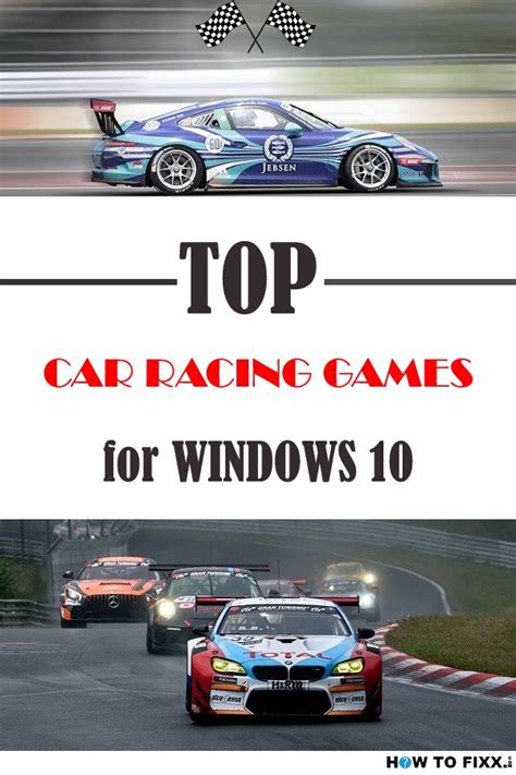The Top Car Racing Games For Windows 10 Is Shown In This Image And