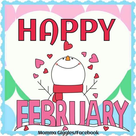 Happy February Happy February February Quotes