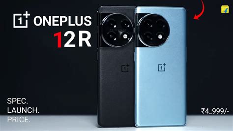 Oneplus 12r 5g First Look Oneplus 12r Release Date And Oneplus 12r