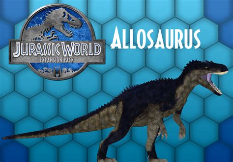 Allosaurus Image Jurassic World Expansion Pack Mod For Jurassic Park