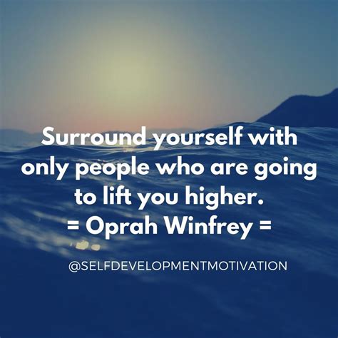 Surround Yourself Only With People Who Are Going To Lift