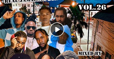 Artical Underground Mix Vol 26 Real Jamaican Street Hustler 2021 By Zuwaii Sound Mixcloud