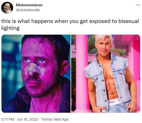 This Is What Happens When You Get Exposed To Bisexual Lighting Ryan Gosling Ken Know Your Meme