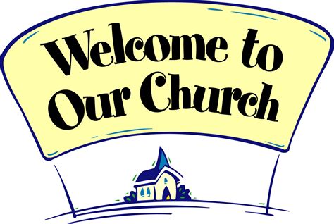 Free Church Welcome Cliparts Download Free Church Welcome Cliparts Png
