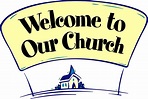 Free Church Welcome Cliparts, Download Free Church Welcome Cliparts png ...