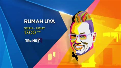 Program Trans7 Rumah Uya Youtube