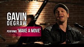 Gavin DeGraw - 'Make a Move' - YouTube