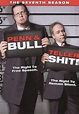 Penn & Teller: Bullshit! The Complete Seventh Season [2 Discs] [DVD ...