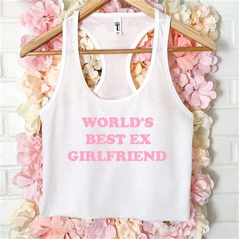 Worlds Best Ex Girlfriend Shirt Etsy