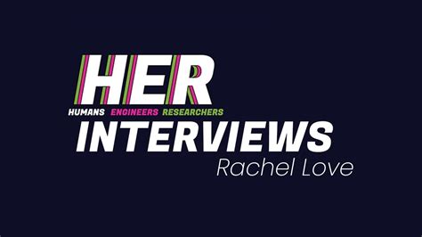 her rachel love interview youtube