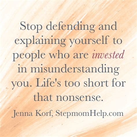 Stop Defending And Explaining Yourself To Those Invested In