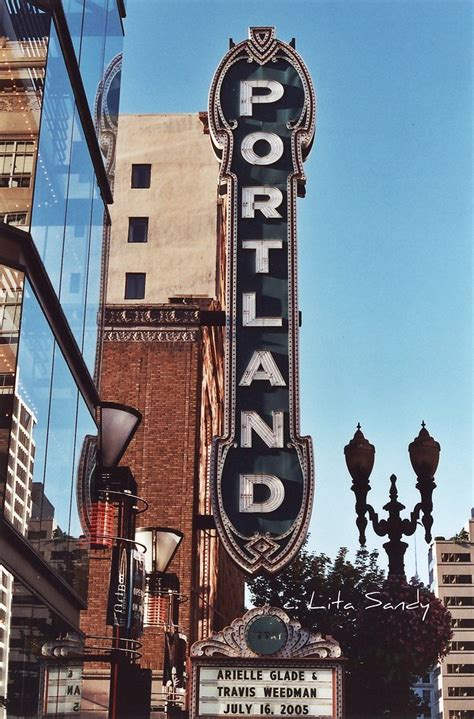 Portland Oregon Theatre Neon Sign August 2005 Lita Sandy Flickr