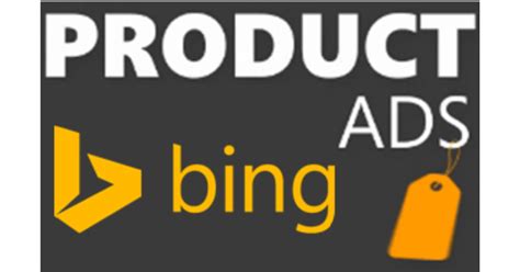 Bing Product Ads Why What And How Netelixir