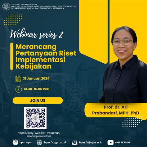 Webinar Series Merancang Pertanyaan Riset Implementasi Kebijakan