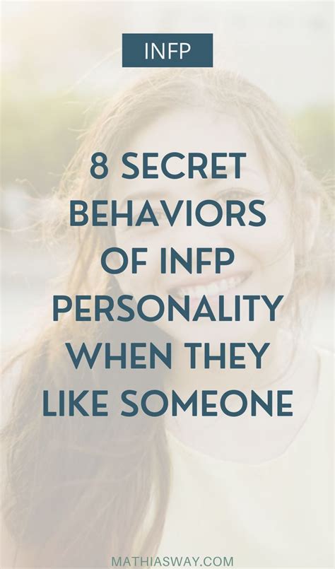 8 Infp Secret Behaviors When They Like Someone Artofit