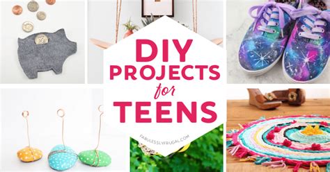 30 Cool Diy Projects For Teens And Tweens Fabulessly Frugal