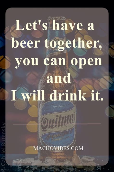 40 Best Funny Beer Quotes Of All Time Machovibes