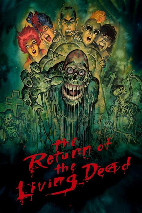 The Return Of The Living Dead 1985 Posters — The Movie Database Tmdb
