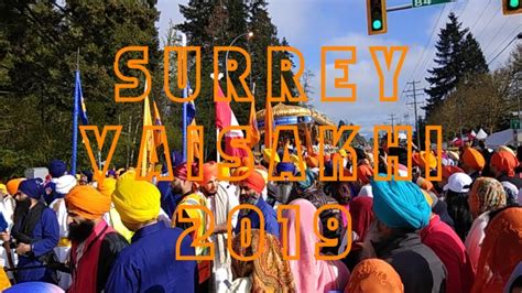 Surrey Vaisakhi Parade 2019 Nagar Kirtan Youtube