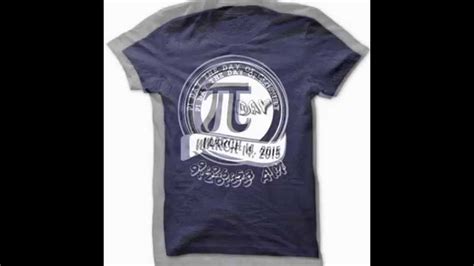 Browse through different shirt styles and colors. Pi Day T-Shirts 2015 - YouTube