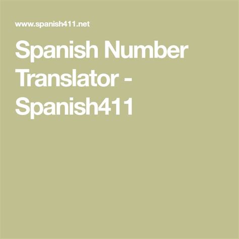 Spanish Number Translator Spanish411 Spanish Numbers Learning