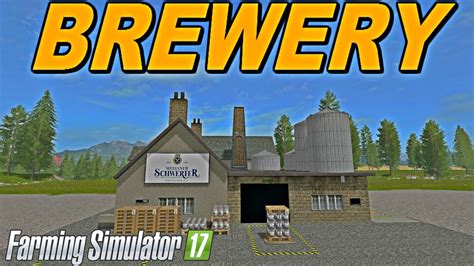 Fs 17 Mods Brewery Youtube
