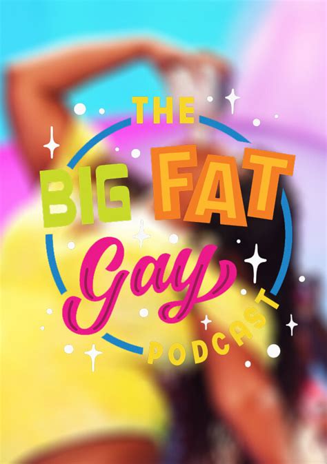bbw — episodes — big fat gay podcast