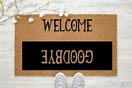 Welcome Goodbye Door Mat |Outdoor SVG Cut File