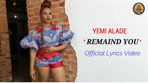 yemi alade remind you official lyrics video