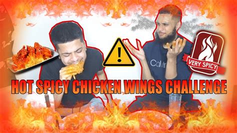 Extreme Hot Spicy Chicken Wings Challenge Youtube