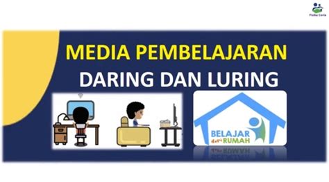 Metode Daring Dan Luring Atau Menggabungkan Keduanya