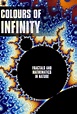 Colours of Infinity - Screenbound International Pictures