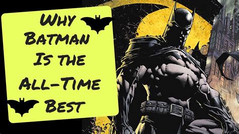 Why Batman Is The Best Superhero Youtube