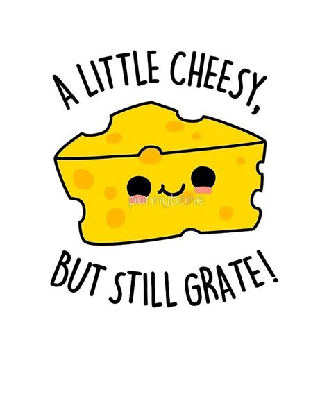 A Little Cheesy Food Pun Sticker By Punnybone In 2020 Funny Food
