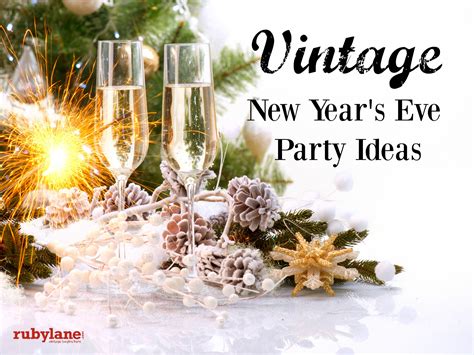 Vintage New Years Eve Party Ideas Ruby Lane Blog