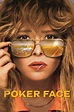 Poker Face Serien-Information und Trailer | KinoCheck