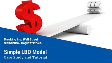 Breaking Into Wall Street Lbo Model - Simple LBO Model - Case Study and Tutorial - YouTube