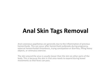 Ppt Anal Skin Tags Removal Shrink Hemorrhoid Skin Tag Naturally Powerpoint Presentation Id