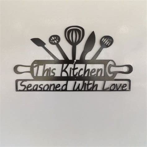 Metal Kitchen Sign This Kitchen Seasoned With Love Size 13x22 Metal