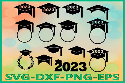 Graduation 2023 Svg Graduation Hat Graduation Caps 847303 Svgs