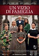Un vizio di famiglia: Film, trailer, cast, foto, temi, trama - The Wom
