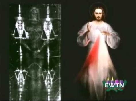 Divine Mercy And Shroud Of Turin Wmv Youtube