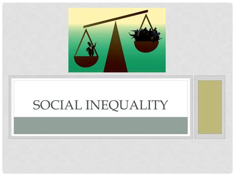 Ppt Social Inequality Powerpoint Presentation Free Download Id6195738