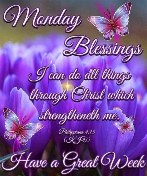 Monday Blessings Philippians Verse 413 Kjv Monday Blessings