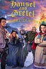 Hansel & Gretel: After Ever After Movie (2021) | Release Date, Cast ...